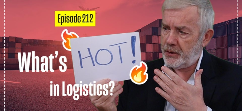 What's Hot in Logistics