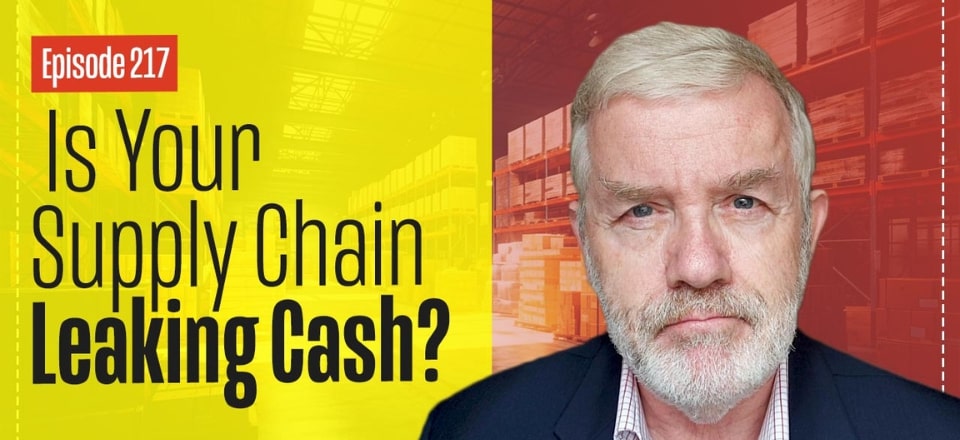 Is Your Supply Chain Leaking Cash